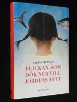 Flickan som d&ouml;k ner till jordens mitt