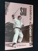 Sai. Karate Weapon of Self-Defense.