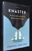 Knaster. Medvetandets g&aring;ta och illusionen av ett jag.