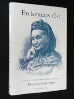 En kvinnas r&ouml;st. Emilie Flygare-Carl&eacute;ns liv och dikt.