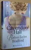 Cavendon Hall x 4: [Del] 1. Familjerna p&aring; Cavendon Hall (1913-1918). 2. Kvinnorna p&aring; Cavendon Hall (1926-1929). 3. Krigets vindar &ouml;ver Cavendon Hall (1938-1945). 4. Hemligheterna p&aring; Cavendon Hall (1949-1950).