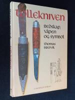 Tollekniven - redskap, v&aring;pen og symbol