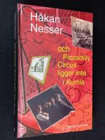 och Piccadilly Circus ligger inte i Kumla