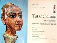 Tutanchamon. En faraos liv, d&ouml;d och &aring;teruppst&aring;ndelse.