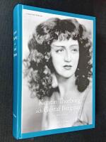 Kerstin Thorborg och Gustaf Bergman. En biografi.