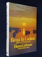 Resa in i solen. M&ouml;te med Nordkalotten.