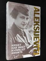 Kriget har inget kvinnligt ansikte