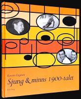 Sjung & minns 1900-talet