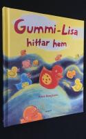 Gummi-Lisa hittar hem
