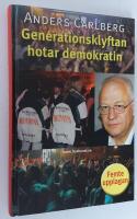 Generationsklyftan hotar demokratin