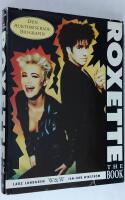 Roxette. The Book.