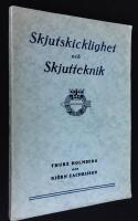 Skjutskicklighet och skjutteknik 
