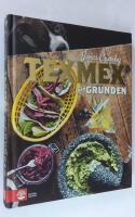 Texmex fr&aring;n grunden