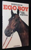 Ber&auml;ttelsen om Ego Boy