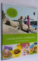 Harmoniska hormoner. För kvinnor 40+.