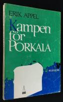 Kampen f&ouml;r Porkala.&nbsp;Porkalaf&ouml;rbundet 1944-67.
