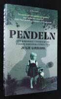 Pendeln. Ett barnbarn utforskar sin familjs nazistiska f&ouml;rflutna.