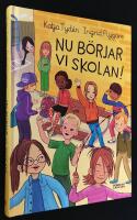 Nu b&ouml;rjar vi skolan!