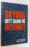 Skydda ditt barn p&aring; Internet