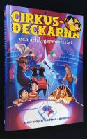 Cirkusdeckarna och schlagermysteriet