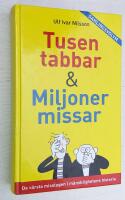 Tusen tabbar & Miljoner missar