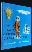 Byn som gl&ouml;mde att det var jul