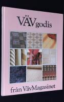 V&auml;vgodis fr&aring;n V&auml;vmagasinet