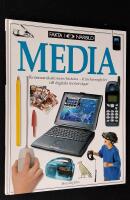 Media. Kommunikationens historia - fr&aring;n hieroglyfer till digitala motorv&auml;gar.