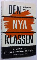 Den nya klassen. En analys av det kommunistiska systemet