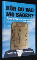 H&ouml;r du vad jag s&auml;ger! Fyra &ouml;ron - en samtalsmodell som fungerar.