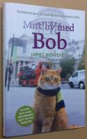 Mitt liv med Bob