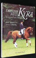 Dressyr med Kyra