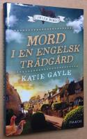 Mord i en engelsk tr&auml;dg&aring;rd