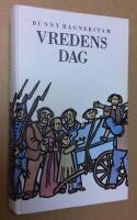 Vredens dag. Dokumentärroman från år 1884.