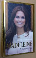 Madeleine. Prinsessan privat.