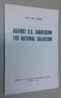 Against U.S. Aggression for National Salvation