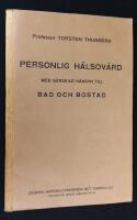 Personlig h&auml;lsov&aring;rd med s&auml;rskild h&auml;nsyn till bad och bostad
