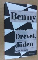 Benny. Drevet, döden.
