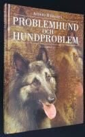 Problemhund och hundproblem