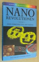 Nanorevolutionen. Fr&aring;n nobelpris till din vardag.