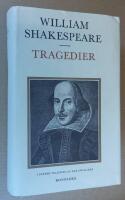 Tragedier. William Shakespeare. I svensk tolkning av &Aring;ke Ohlmarks.