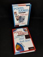 Povel Ramel x 2: 1. F&ouml;lj mej bak&aring;t v&auml;gen 2. Som om inget hade h&auml;nt.