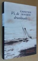 Vi, de drunknade
