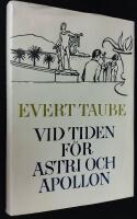 Vid tiden f&ouml;r Astri och Apollon. Ok&auml;nda dikter och ber&auml;ttelser.