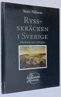 Rysskr&auml;cken i Sverige. F&ouml;rdomar och verklighet.