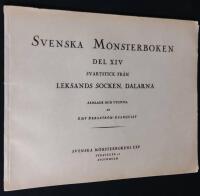 Svenska m&ouml;nsterboken. Del XIV [14]. Svartstick fr&aring;n Leksands socken, Dalarna.
