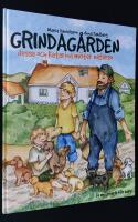 Grindag&aring;rden. Jesse och Katarina m&ouml;ter naturen.