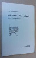 M&aring;j embigd.&nbsp;Min hembygd. Dikter p&aring; orsam&aring;l