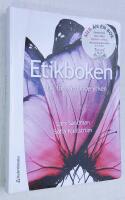 Etikboken. Etik f&ouml;r v&aring;rdande yrken.