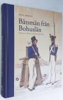 B&aring;tsm&auml;n fr&aring;n Bohusl&auml;n. Tj&auml;nsten i flottan och livet p&aring; torpet.